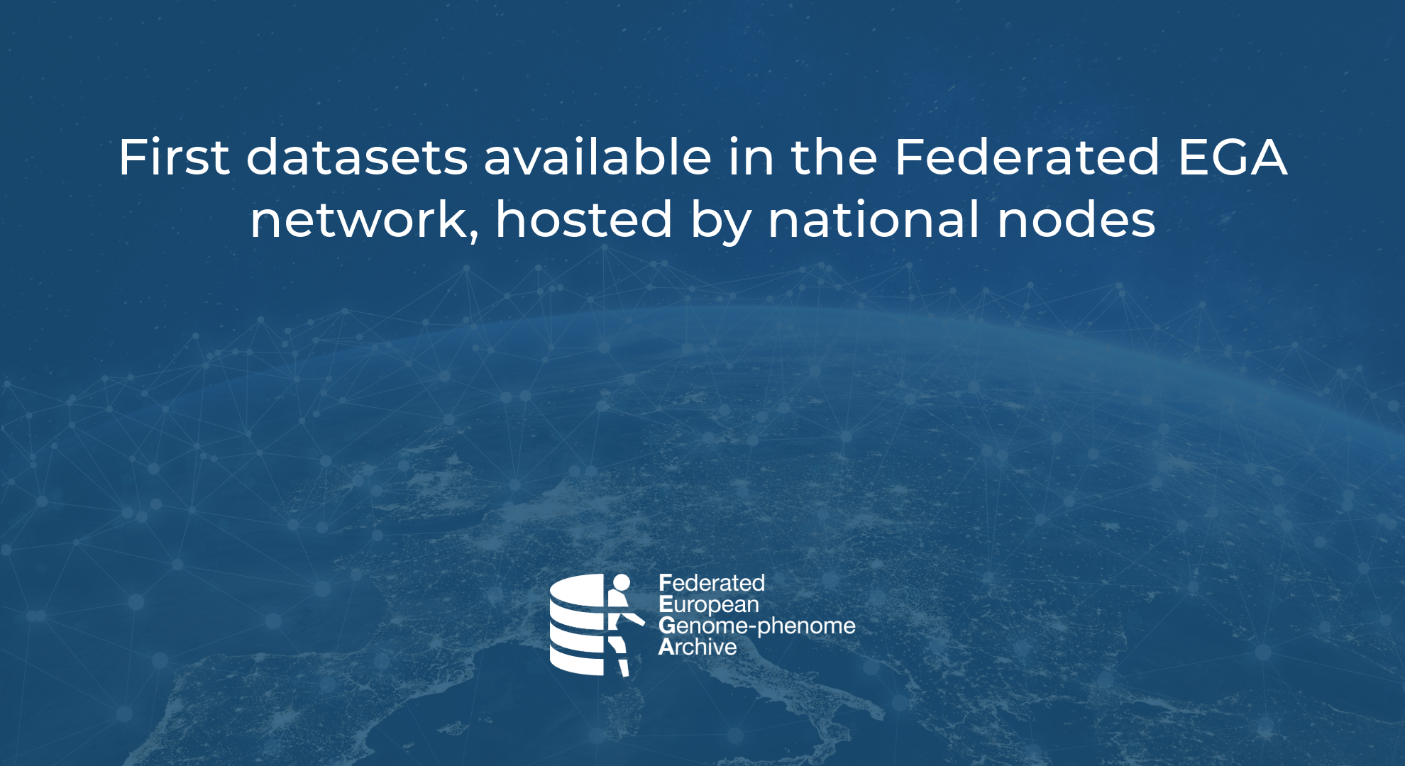 First datasets from Norway are now in the Federated EGA Network.